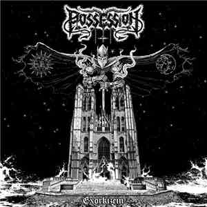 Possession  - Exorkizein