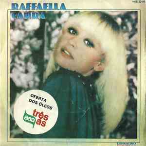 Rafaella Carrá - Mamma Dammi 100 Lire / Caliente, Caliente