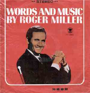 Roger Miller - Words And Music By Roger Miller