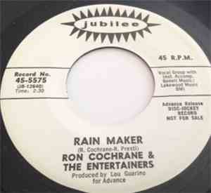 Ron Cochrane & The Entertainers - Rain Maker