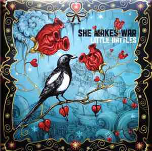 She Makes War - Little Battles