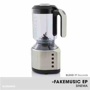 Sinema - Fakemusic EP