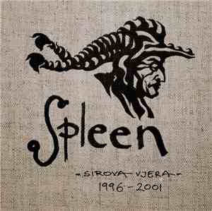 Spleen  - Sirova Vjera