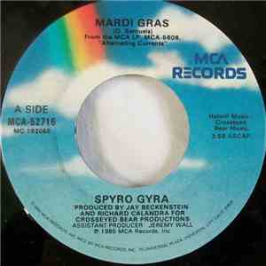 Spyro Gyra - Mardi Gras / I Believe In You