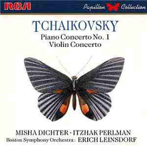 Tchaikovsky, Misha Dichter, Itzhak Perlman, Boston Symphony Orchestra, Eric ...