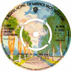 Terry Tuckers Orange Clockwork - Overture To The Sun Part I