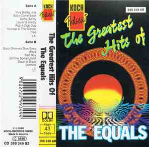 The Equals - The Greatest Hits Of The Equals