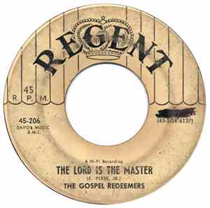 The Gospel Redeemers - The Lord Is The Master / My Soul's Salvation