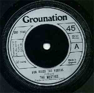 The Mystics - God Bless The Youths