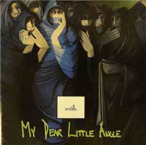The Smalls - My Dear Little Angle