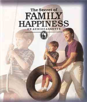 Unknown Artist - The Secret To Family Happiness