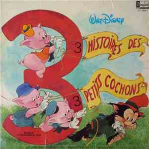 Various - 3 Histoires Des 3 Petits Cochons