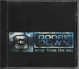 3 Doors Down - Away From The Sun