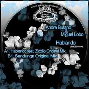 Andre Butano & Miguel Lobo - Hablando