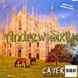 Andrew Sixty - Caterina