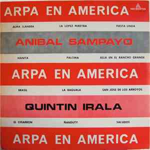 Anibal Sampayo, Quintín Irala - Arpa En America