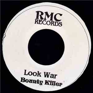 Bounty Killer - Look War