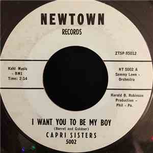 Capri Sisters - I Want You to Be My Boy/ Fairy Tales