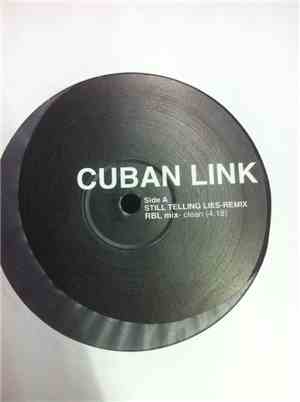Cuban Link - Still Telling Lies