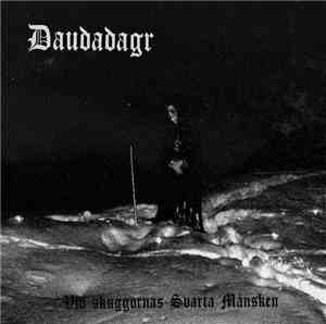 Daudadagr - Vid Skuggornas Svarta Månsken