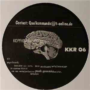 Fruity 6 / Qualkommando - Kopfkrank 6