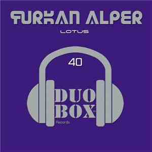 Furkan Alper - Lotus