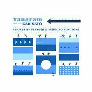 Gak Sato - Tangram EP