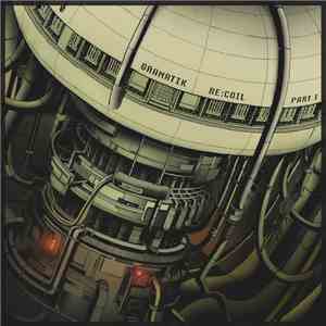 Gramatik - Re:Coil Pt. 1