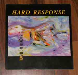 Hard Response - Single Bullet Theory