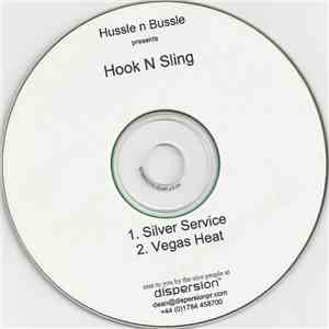 Hook N Sling - Silver Service / Vegas Heat