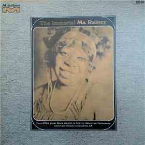 Ma Rainey - The Immortal Ma Rainey