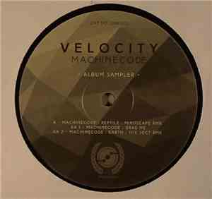 Machinecode - Velocity - Album Sampler -
