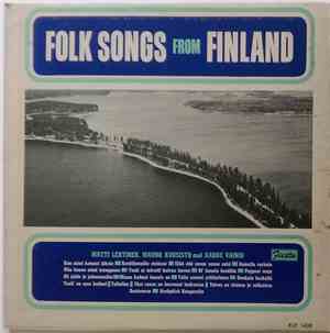 Matti Lehtinen , Mauno Kuusisto, Aarne Vainio - Folk Songs From Finland