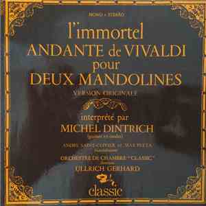Michel Dintrich - L´immortel Andante de Vivaldi pour Deux Mandolines