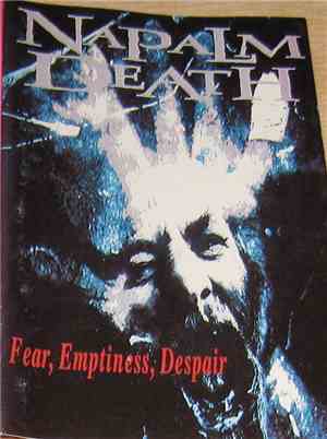 Napalm Death - Fear, Emptiness, Despair
