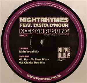 Nightrhymes feat. Tasita D'Mour - Keep On Pushing