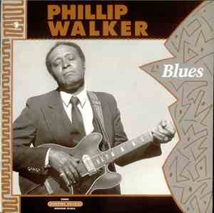 Phillip Walker - Blues