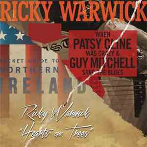 Ricky Warwick - When Patsy Cline Was Crazy (And Guy Mitchell Sang The Blues ...