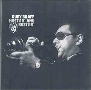 Ruby Braff - Hustlin' And Bustlin'