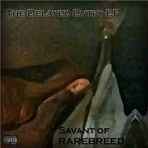 Savant aka Stanstro - The Delayed Entry EP