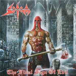 Sodom - The Final Sign Of Evil