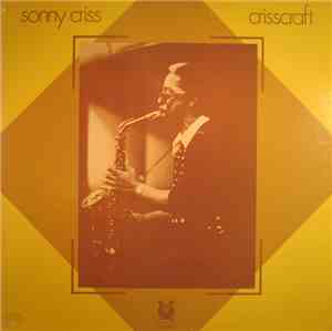 Sonny Criss - Crisscraft