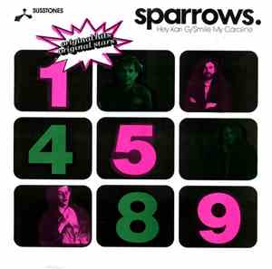 Sparrows - Hey Kari G / Smile My Caroline