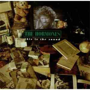 The Hormones - This Is The Sound