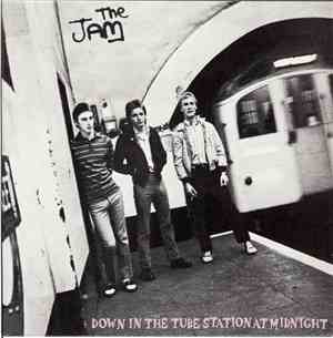 The Jam - Down In The Tube Station At Midnight