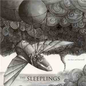 The Sleeplings - ..For Dare And Farewell