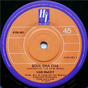 Van McCoy - Soul Cha Cha / Oriental Boogie