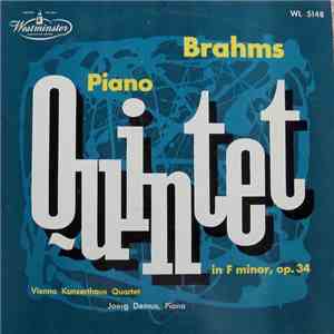 Vienna Konzerthaus Quartet, Joerg Demus, Brahms - Quintet In F Minor, Op. 3 ...