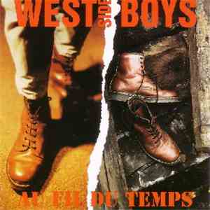 West Side Boys - Au Fil Du Temps