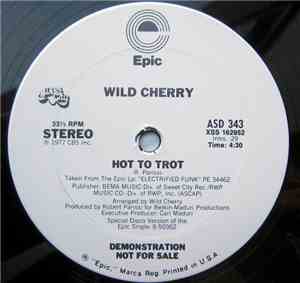 Wild Cherry - Hot To Trot